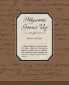 Pollyanna Grows Up (eBook) - Eleanor H. Porter