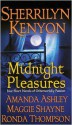 Midnight Pleasures (Dark-Hunter, #3.1; Wild Wulfs of London, #0.5) - Sherrilyn Kenyon, Maggie Shayne, Ronda Thompson, Amanda Ashley