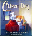 Citizen Dog: The First Collection - Mark O'Hare