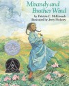 Mirandy and Brother Wind - Patricia C. McKissack, Jerry Pinkney