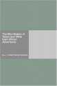 The Man-Eaters of Tsavo and Other East African Adventures - J.H. Patterson