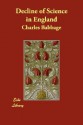 Decline of Science in England - Charles Babbage