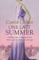 One Last Summer - Catrin Collier