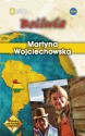 Boliwia - Martyna Wojciechowska