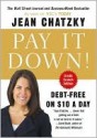 Pay It Down!: Debt-Free on $10 a Day - Jean Chatzky