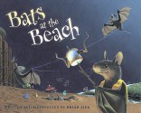 Bats at the Beach - Brian Lies