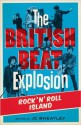 The British Beat Explosion - Michele Whitby, John Platt, Peter Davis, Gina Way, Zoë Howe, Jennifer Wheatley