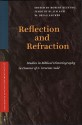 Reflection and Refraction: Studies in Biblical Historiography in Honour of A. Graeme Auld - Robert Rezetko