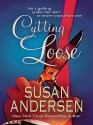Cutting Loose - Susan Andersen