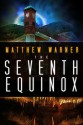 The Seventh Equinox - Matthew Warner