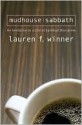 Mudhouse Sabbath - Lauren F. Winner