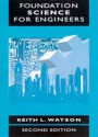 Foundation Science For Engineers - Keith Watson