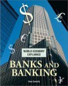 Banks and Banking - Sean Connolly