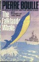 The Falklands whale - Pierre Boulle