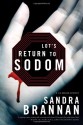 Lot's Return to Sodom - Sandra Brannan