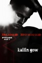 Blood Burned - Kailin Gow