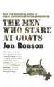 The Men Who Stare at Goats - Jon Ronson