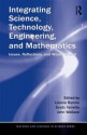 Integrating Science, Technology, Engineering, and Mathematics: Issues, Reflections, and Ways Forward - Leonie J. Rennie, Grady Venville, John Wallace