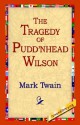 The Tragedy of Pudd'nhead Wilson - Mark Twain