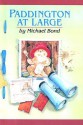 Paddington at Large (Turtleback) - Michael Bond