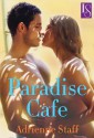 Paradise Cafe: A Loveswept Classic Romance - Adrienne Staff