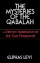 Mysteries of the Qabalah - Éliphas Lévi