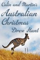 Colin and Martin's Australian Christmas - Drew Hunt