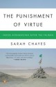 The Punishment of Virtue: Inside Afghanistan After the Taliban - Sarah Chayes