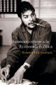 Apuntes Criticos a La Economia Politica / Critical Notes to the Political Economy (Ocean Sur) - Ernesto Guevara, Ernesto Guevara