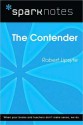 The Contender (SparkNotes Literature Guide Series) - Robert Lipsyte