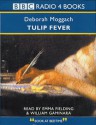 Tulip Fever - Deborah Moggach