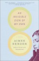 An Invisible Sign of My Own - Aimee Bender