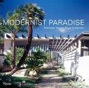 Modernist Paradise: Niemeyer House, Boyd Collection - Michael Webb, Tim Street-Porter