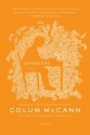 Songdogs: A Novel - Colum McCann