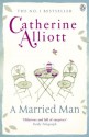 A Married Man - Catherine Alliott