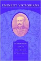 Eminent Victorians - Lytton Strachey, Diana Adams