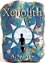 Xenolith - A. Sparrow