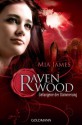 Gefangene der Dämmerung: Ravenwood 2 - Roman (German Edition) - Mia James, Andrea Brandl