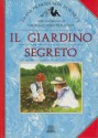 Il giardino segreto - Frances Hodgson Burnett, Giorgio Van Straten