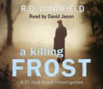 A Killing Frost - R.D. Wingfield, David Jason