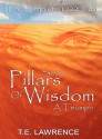 Seven Pillars of Wisdom: A Triumph - T.E. Lawrence