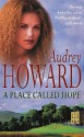 A Place Called Hope - Audrey Howard