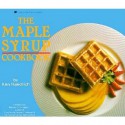 The Maple Syrup Cookbook - Ken Haedrich, Andrea Chesman