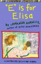 E Is for Elisa - Johanna Hurwitz, Lillian Hoban