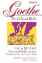 From My Life: Poetry and Truth, Part 4 (Goethe: The Collected Works, Vol. 5) - Johann Wolfgang von Goethe, Jeffrey L. Sammons, Thomas P. Saine