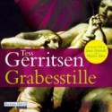 Grabesstille - Tess Gerritsen