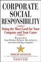 Corporate Social Responsibility: Doing the Most Good for Your Company and Your Cause - Philip Kotler, Nancy Lee