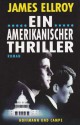 Ein Amerikanischer Thriller - James Ellroy