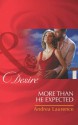 More Than He Expected (Mills & Boon Desire) - Andrea Laurence