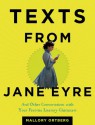 Texts from Jane Eyre - Mallory Ortberg